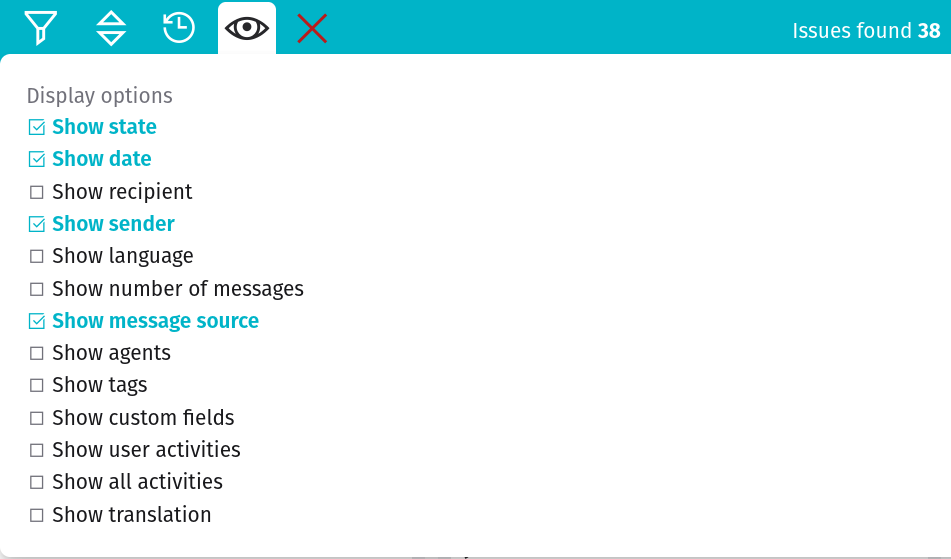 Customize what you see. Display and filtering options